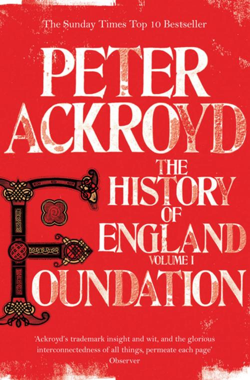 Cover of the book Foundation by Peter Ackroyd, Pan Macmillan