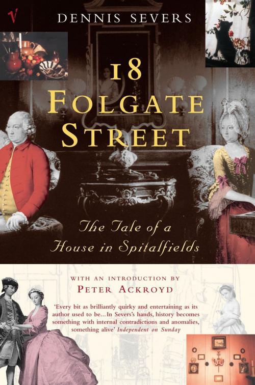 Cover of the book 18 Folgate Street by Dennis Severs, Random House