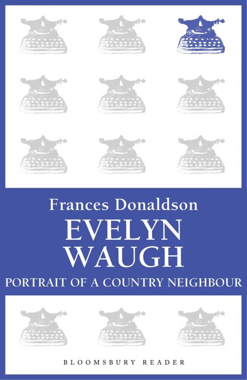 Cover of the book Evelyn Waugh by Frances Donaldson, Bloomsbury Publishing