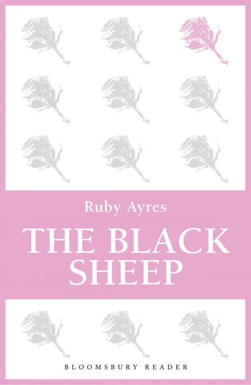Cover of the book The Black Sheep by Ruby M. Ayres, Bloomsbury Publishing