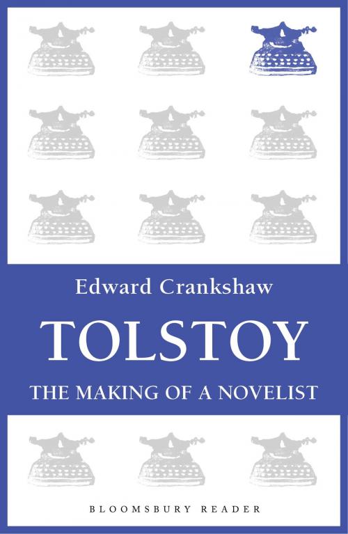 Cover of the book Tolstoy by Edward Crankshaw, Bloomsbury Publishing