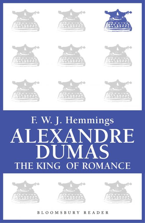 Cover of the book Alexandre Dumas by F. W. J. Hemmings, Bloomsbury Publishing