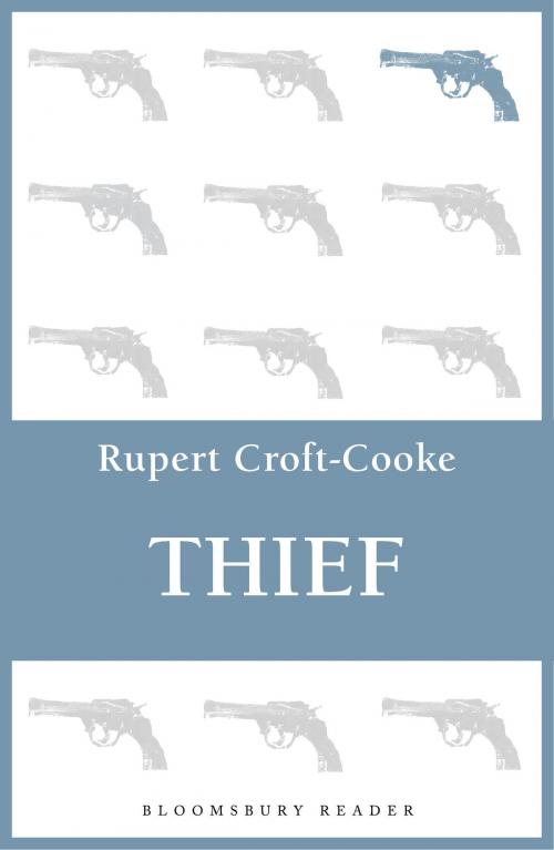 Cover of the book Thief by Rupert Croft-Cooke, Bloomsbury Publishing