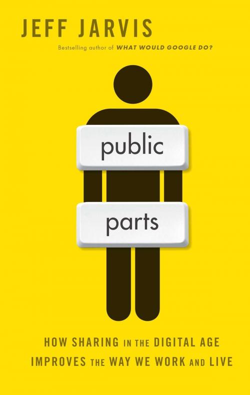 Cover of the book Public Parts by Jeff Jarvis, Simon & Schuster