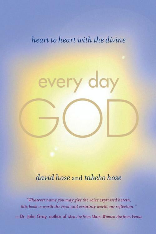 Cover of the book Every Day God by David Hose, Takeko Hose, Atria Books/Beyond Words