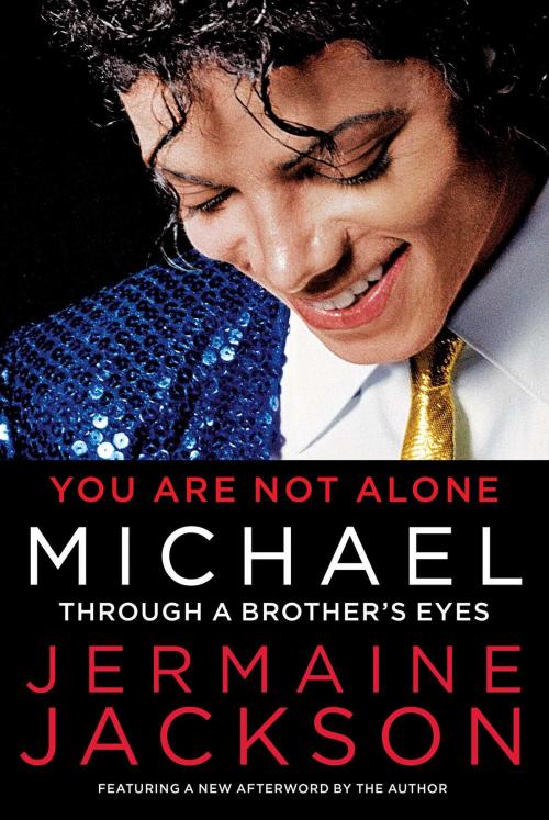 Cover of the book You Are Not Alone by Jermaine Jackson, Touchstone