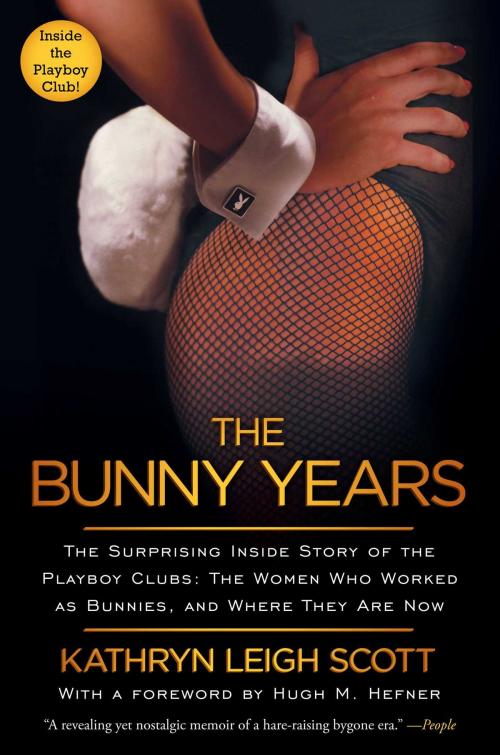 Cover of the book The Bunny Years by Kathryn Leigh Scott, Gallery Books