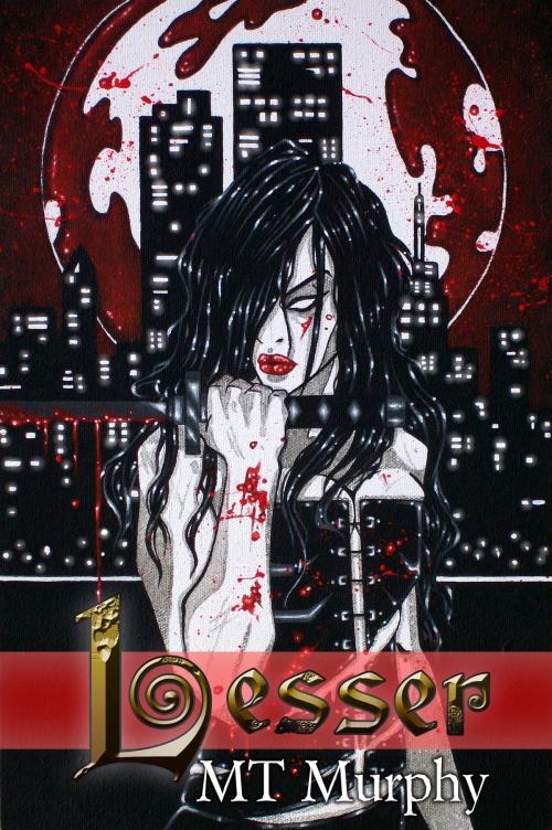 Cover of the book Lesser: A Villainous Urban Fantasy by MT Murphy, MT Murphy