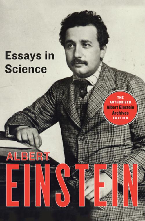 Cover of the book Essays in Science by Albert Einstein, Neil Berger, Philosophical Library/Open Road