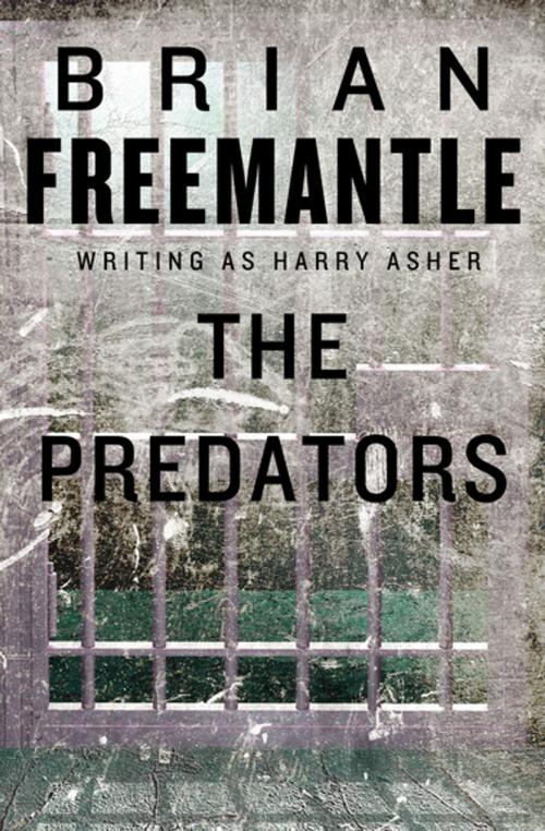 Cover of the book The Predators by Brian Freemantle, Open Road Media
