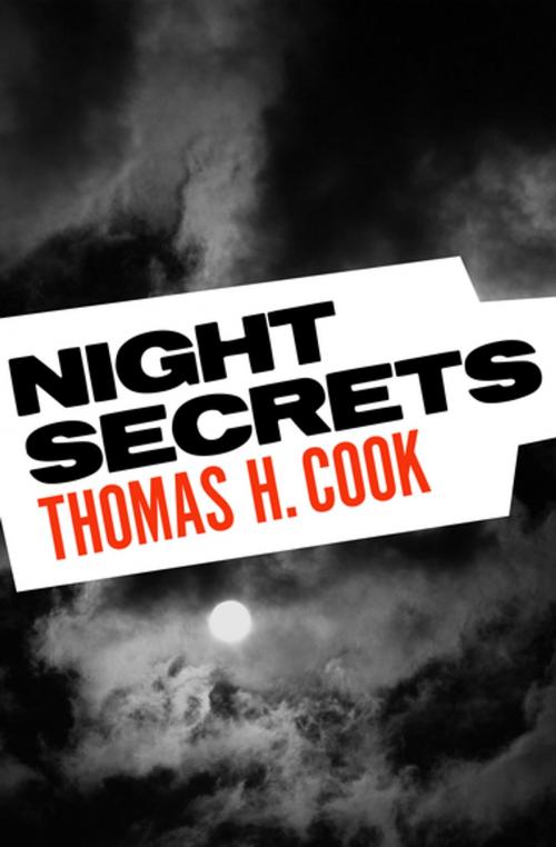 Cover of the book Night Secrets by Thomas H. Cook, MysteriousPress.com/Open Road