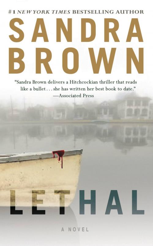 Cover of the book Lethal by Sandra Brown, Grand Central Publishing