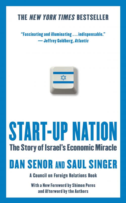 Cover of the book Start-up Nation by Dan Senor, Saul Singer, Grand Central Publishing