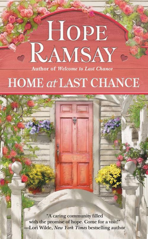 Cover of the book Home at Last Chance by Hope Ramsay, Grand Central Publishing