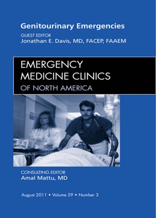Cover of the book Genitourinary Emergencies, An Issue of Emergency Medicine Clinics - E-Book by Jonathan Davis, MD, John M. Howell, MD, FACEP, Elsevier Health Sciences