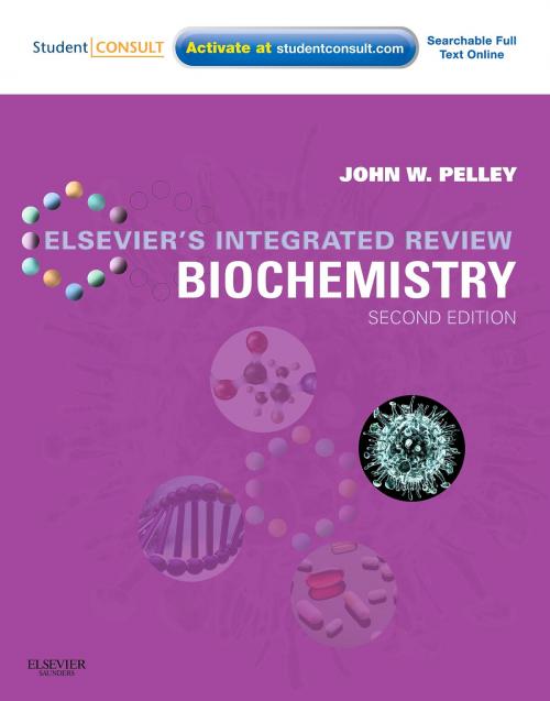 Cover of the book Elsevier's Integrated Review Biochemistry E-Book by John W. Pelley, PhD, Elsevier Health Sciences