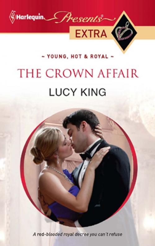 Cover of the book The Crown Affair by Lucy King, Harlequin