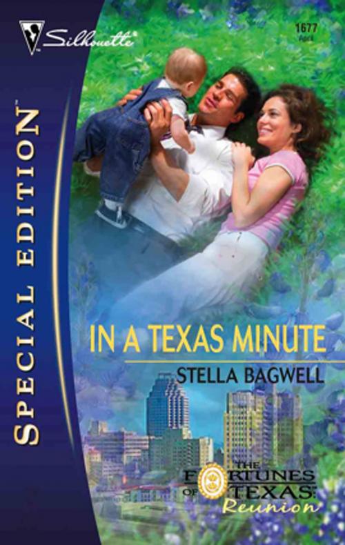 Cover of the book In a Texas Minute by Stella Bagwell, Silhouette