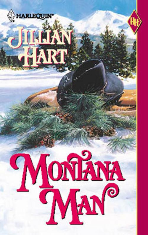 Cover of the book MONTANA MAN by Jillian Hart, Harlequin