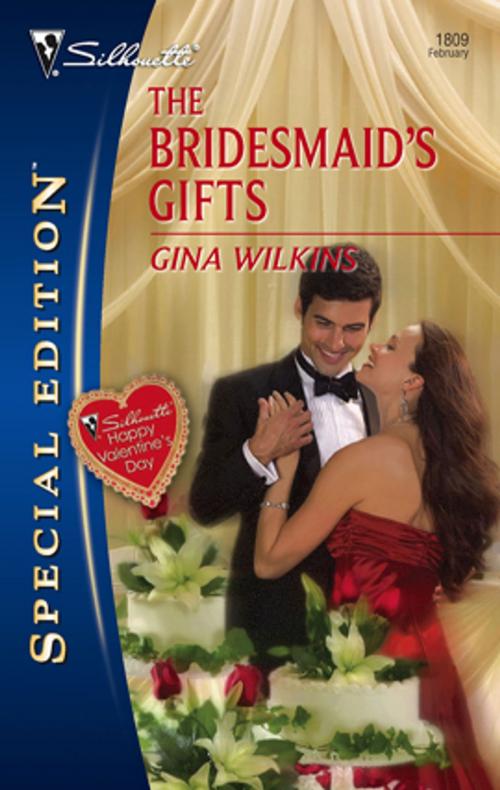 Cover of the book The Bridesmaid's Gifts by Gina Wilkins, Silhouette