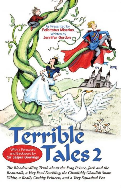 Cover of the book Terrible Tales 2 by Felicitatus Miserius, Jennifer Quaggin, iUniverse