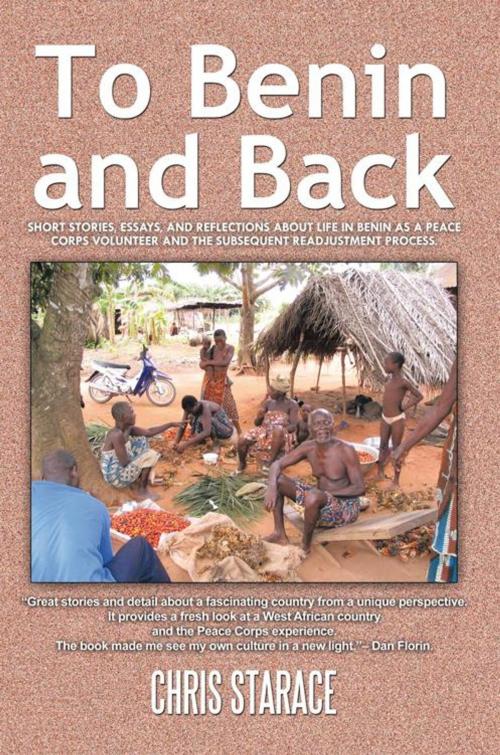 Cover of the book To Benin and Back by Chris Starace, iUniverse