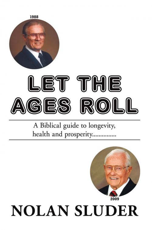 Cover of the book Let the Ages Roll by Nolan Sluder, AuthorHouse