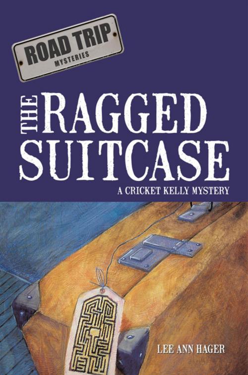 Cover of the book The Ragged Suitcase by Lee Ann Hager, AuthorHouse