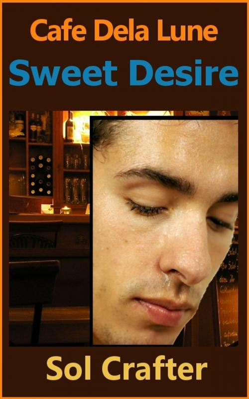 Cover of the book Sweet Desire by Sol Crafter, Kimichee
