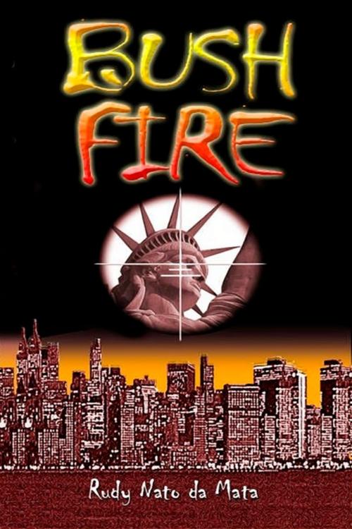 Cover of the book Bushfire by Rudy Nato da Mata, Rudy Nato da Mata