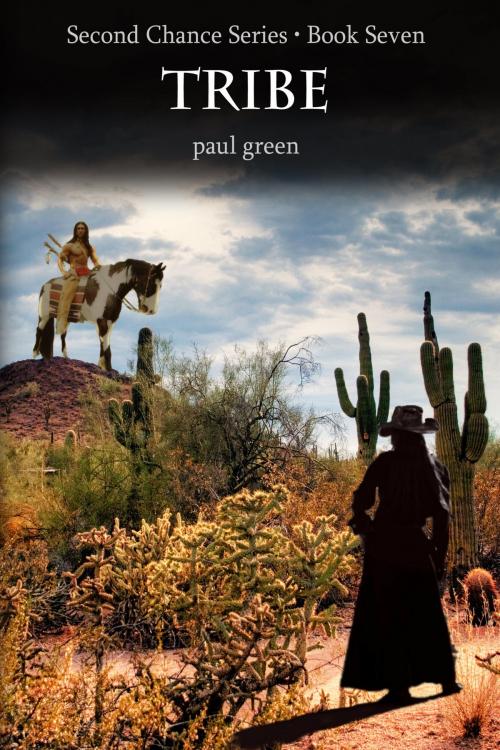 Cover of the book Second Chance Series 7: Tribe by Paul Green, Paul Green
