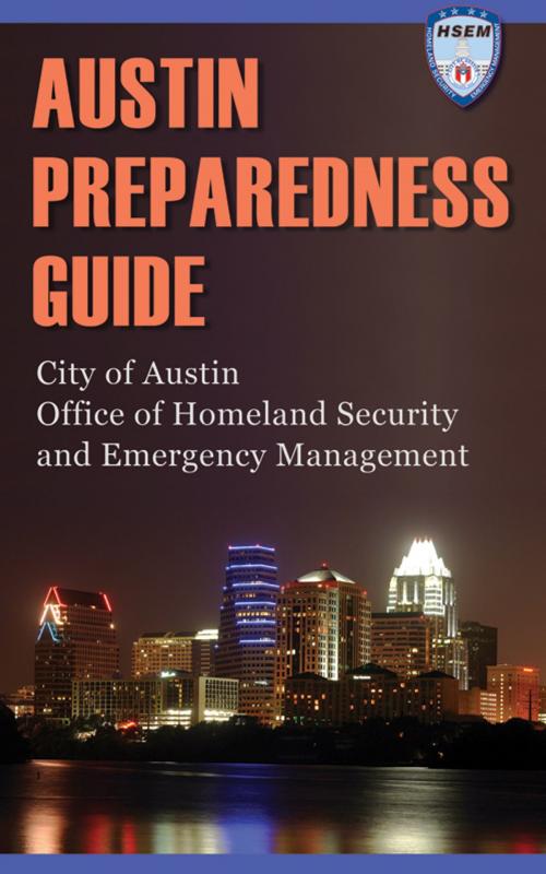 Cover of the book Austin Preparedness Guide by Austin HSEM, Austin HSEM