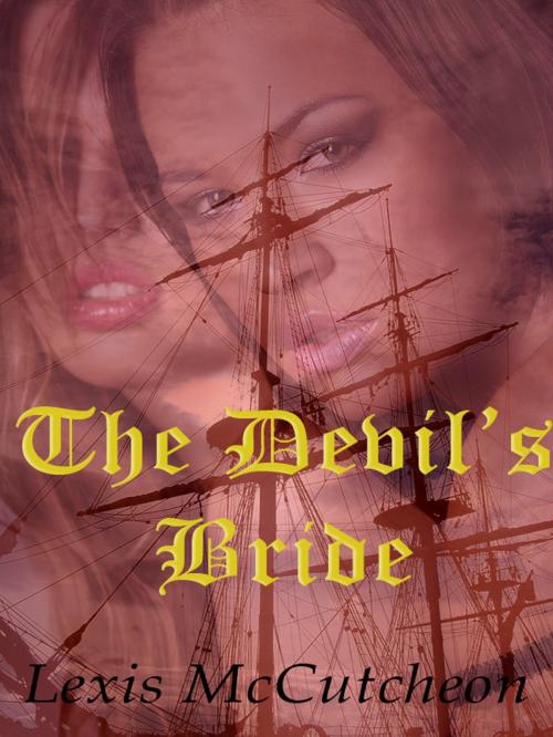 Cover of the book The Devil's Bride by Lexis McCutcheon, Karoline Henders