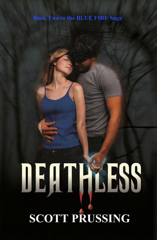 Cover of the book Deathless by Scott Prussing, Scott Prussing