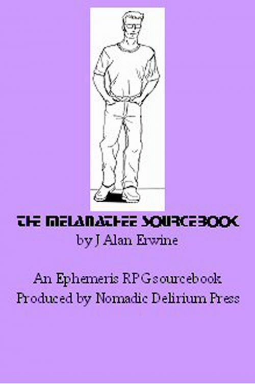 Cover of the book The Melanathee Sourcebook by J Alan Erwine, Nomadic Delirium Press