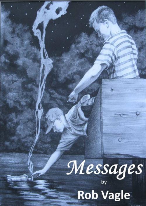 Cover of the book Messages by Rob Vagle, Rob Vagle