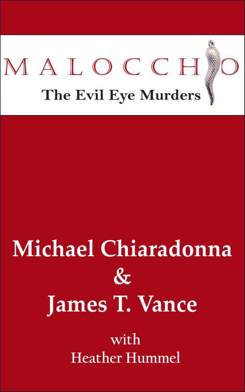 Cover of the book Malocchio: The Evil Eye Murders by PathBinder Publishing, PathBinder Publishing
