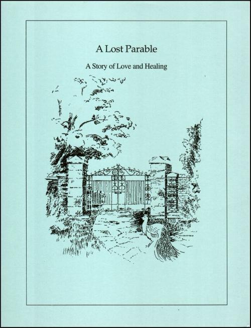 Cover of the book A Lost Parable by William LePar, William LePar