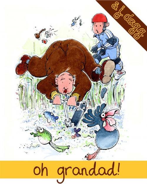 Cover of the book Oh Grandad! by Stephanie Dagg, Stephanie Dagg