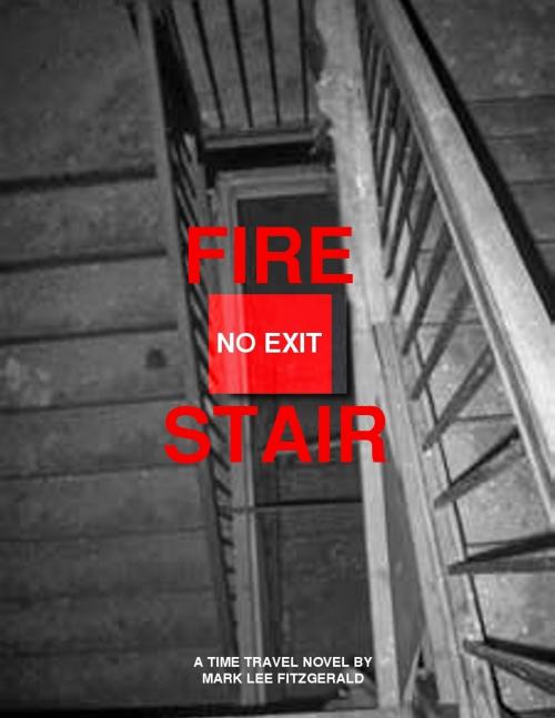 Cover of the book Fire Stair by Mark Fitzgerald, Mark Fitzgerald