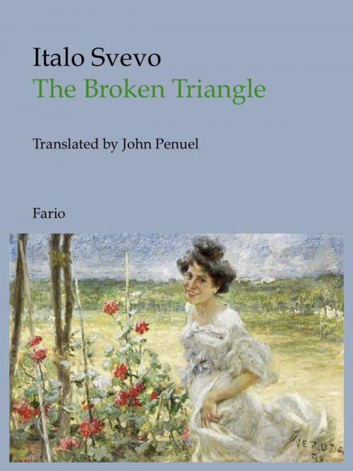 Cover of the book The Broken Triangle by Italo Svevo, Fario