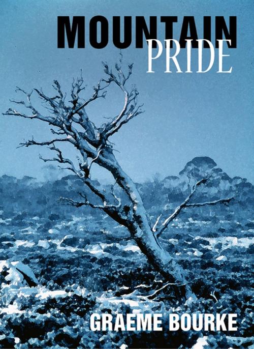Cover of the book Mountain Pride by Graeme Bourke, Graeme Bourke