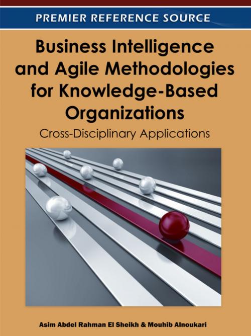 Cover of the book Business Intelligence and Agile Methodologies for Knowledge-Based Organizations by , IGI Global