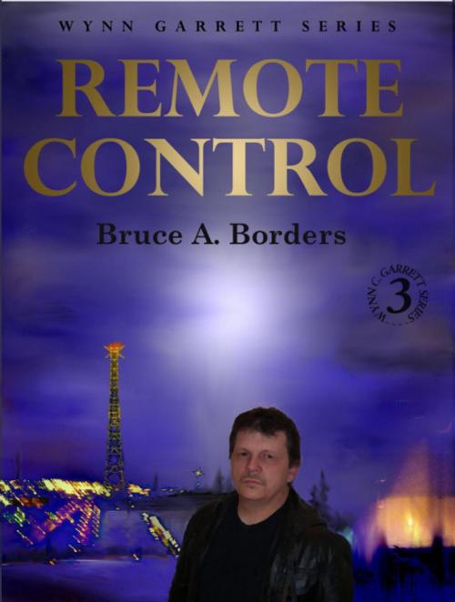 Cover of the book Remote Control by Bruce A. Borders, Borders Publishing