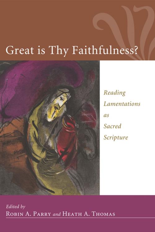 Cover of the book Great Is Thy Faithfulness? by , Wipf and Stock Publishers