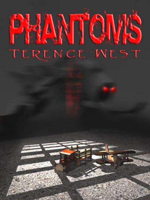 Cover of the book Phantoms by Terence West, Double Dragon Publishing