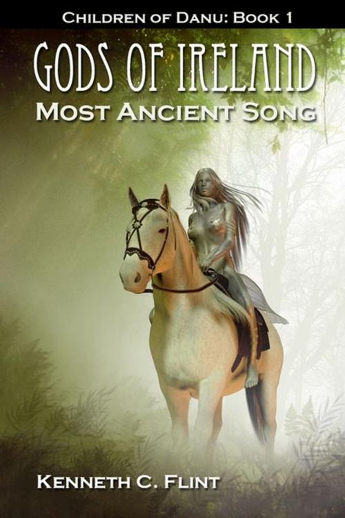 Cover of the book Most Ancient Song by Kenneth C. Flint, Double Dragon Publishing