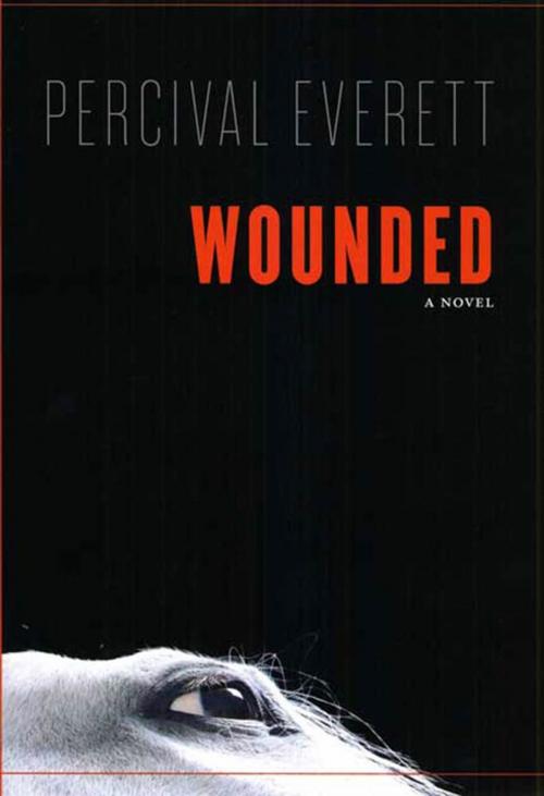Cover of the book Wounded by Percival Everett, Graywolf Press