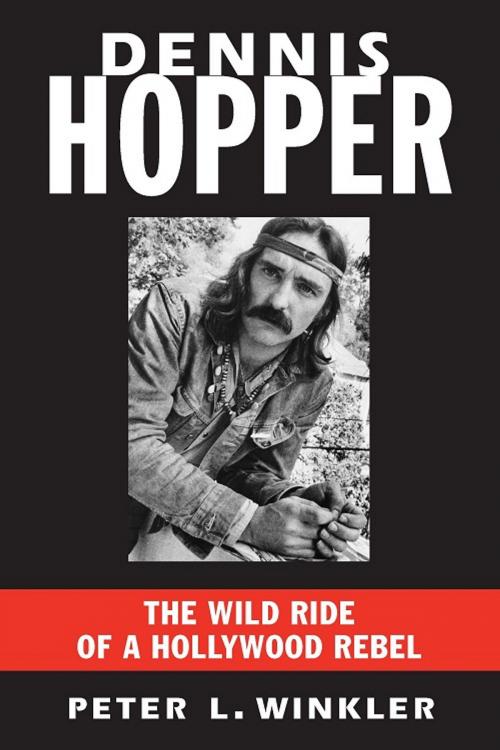Cover of the book Dennis Hopper by Peter L. Winkler, Barricade Books