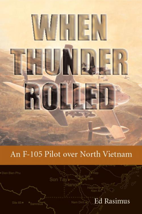 Cover of the book When Thunder Rolled by Ed Rasimus, Smithsonian